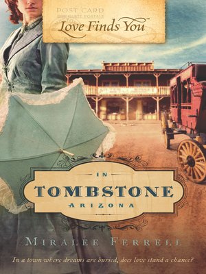 cover image of Love Finds You in Tombstone, Arizona